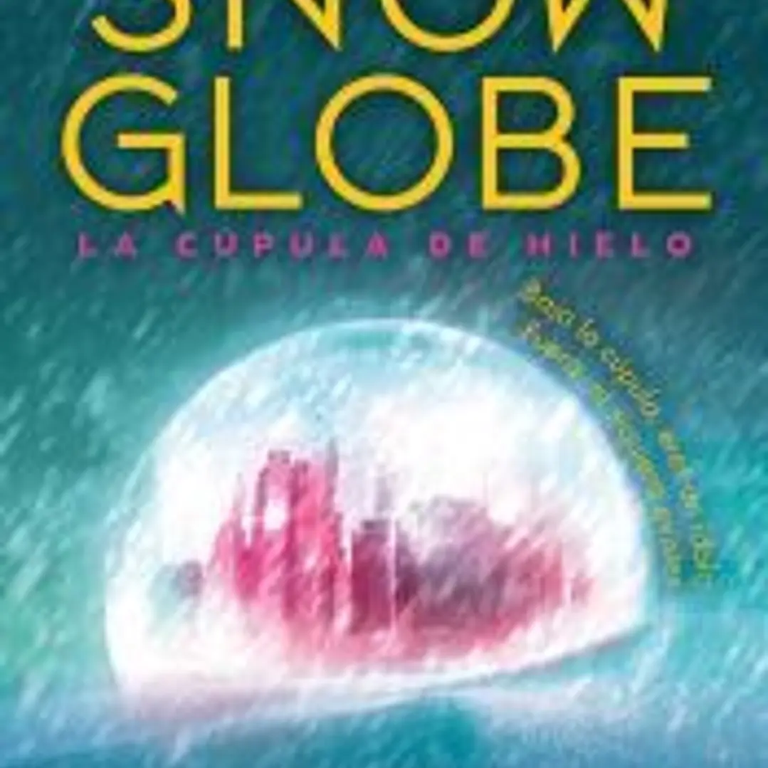 Snowglobe. La cúpula de hielo 1