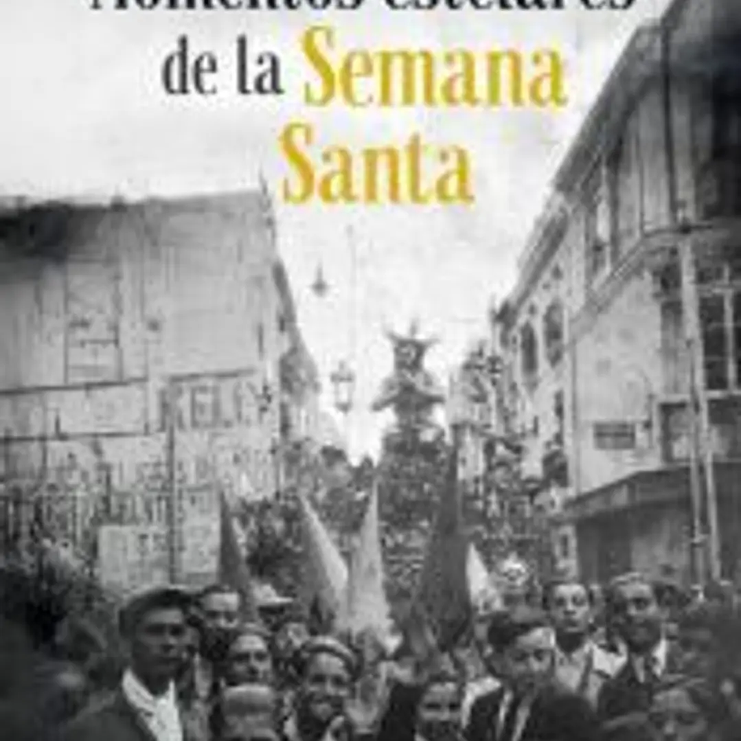 Momentos estelares de la Semana Santa 1