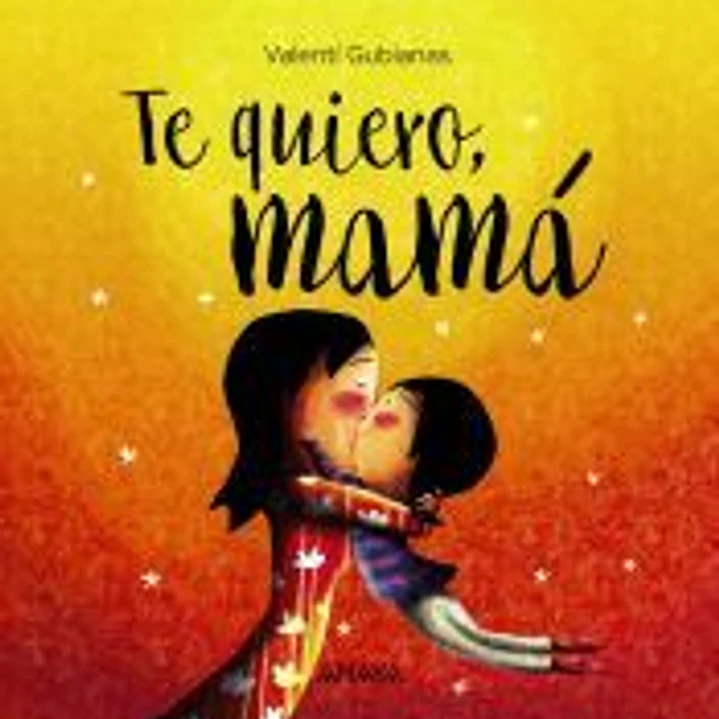 Te quiero, mamá 1