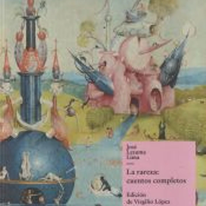 La rareza: cuentos completos 1