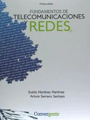 Fundamentos de Telecomunicaciones y Redes