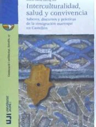 Interculturalidad, salud y convivencia