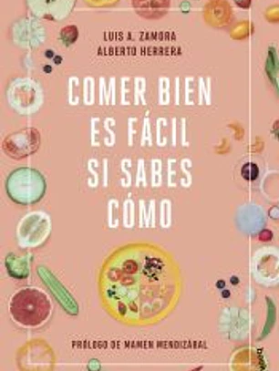Comer bien es fácil si sabes cómo