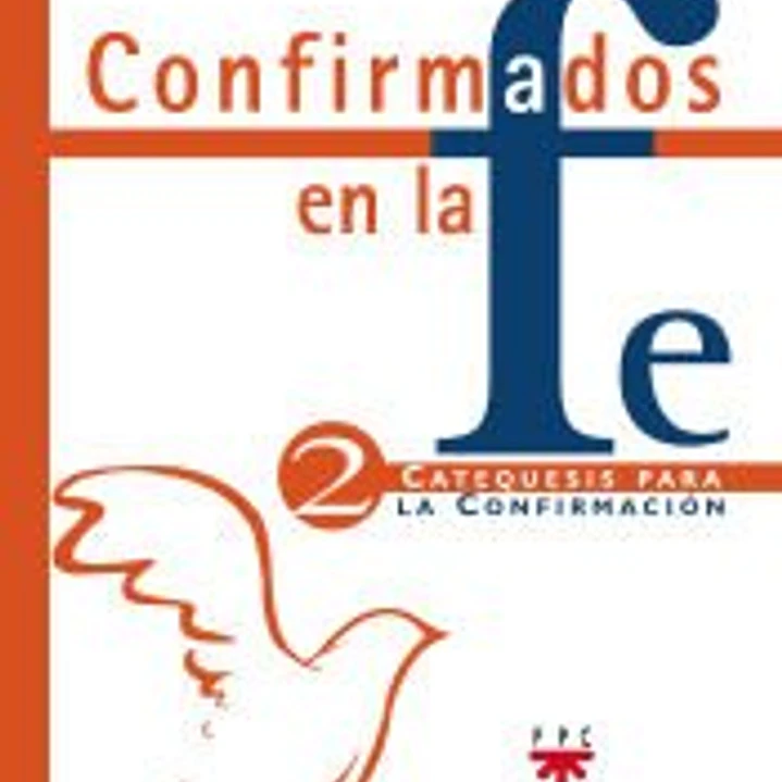 Confirmados en la fe 1