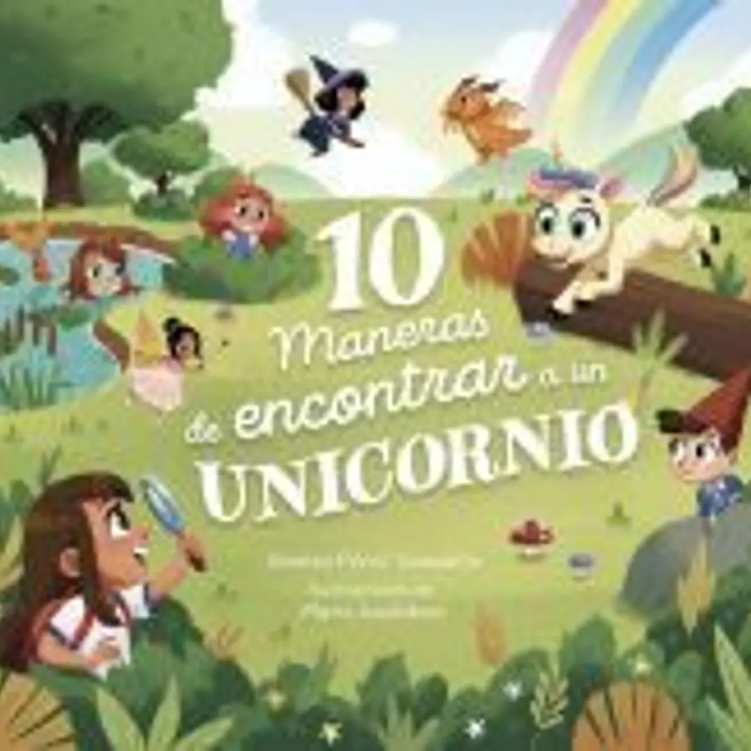 10 maneras de encontrar a un unicornio 1