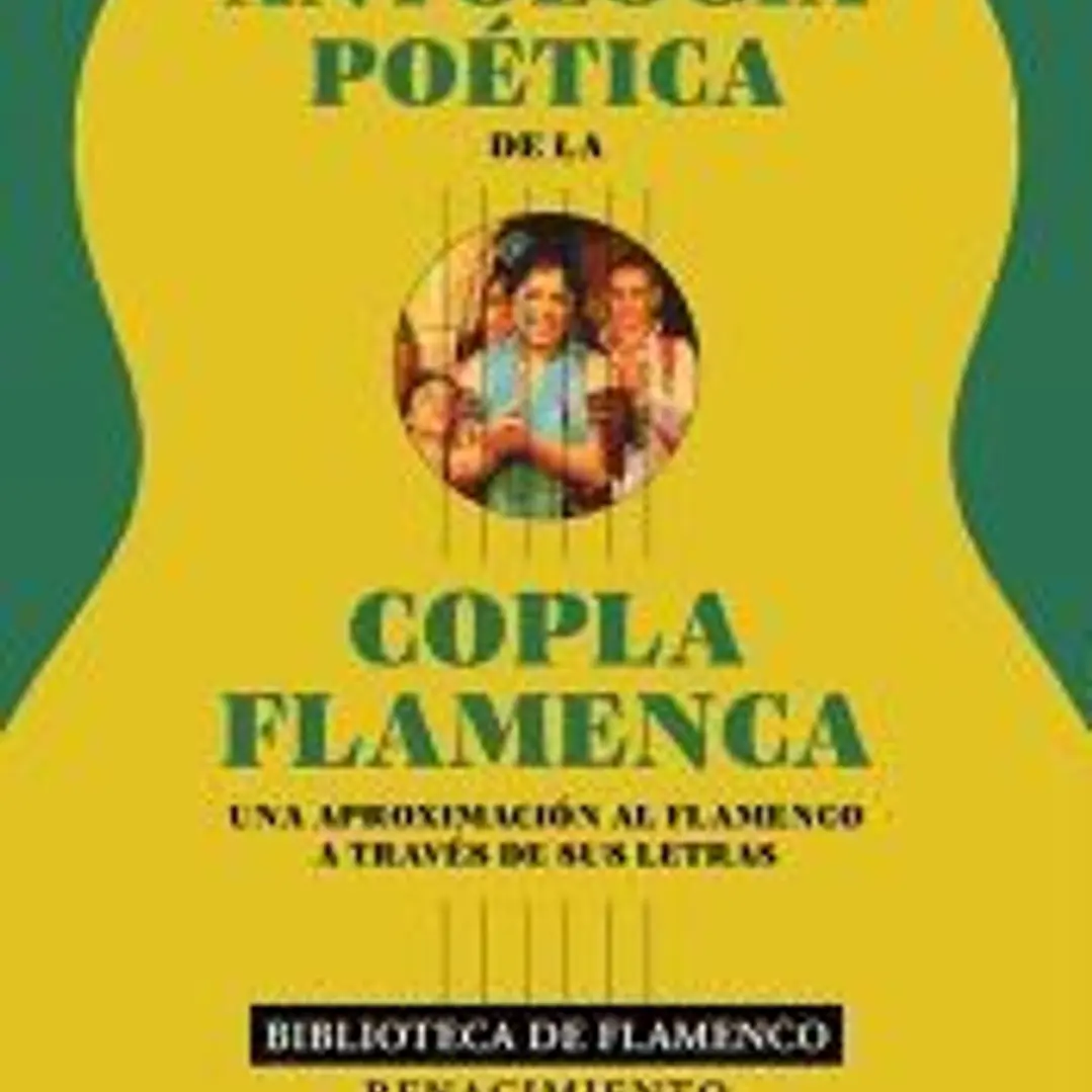 Antología poética de la copla flamenca 1