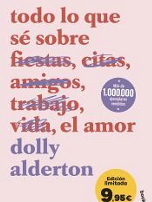 Todo lo que sé sobre el amor