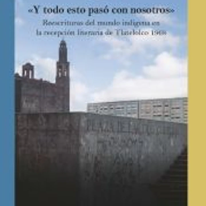 Y todo esto pasó con nosotros 1