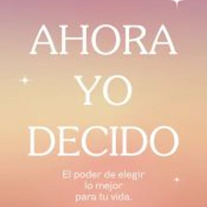 Ahora yo decido 1