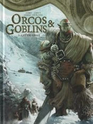 ORCOS Y GOBLINS 02: GRI'IM ; SA'AR