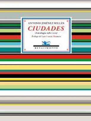 Ciudades: (Antología 1980-2015)