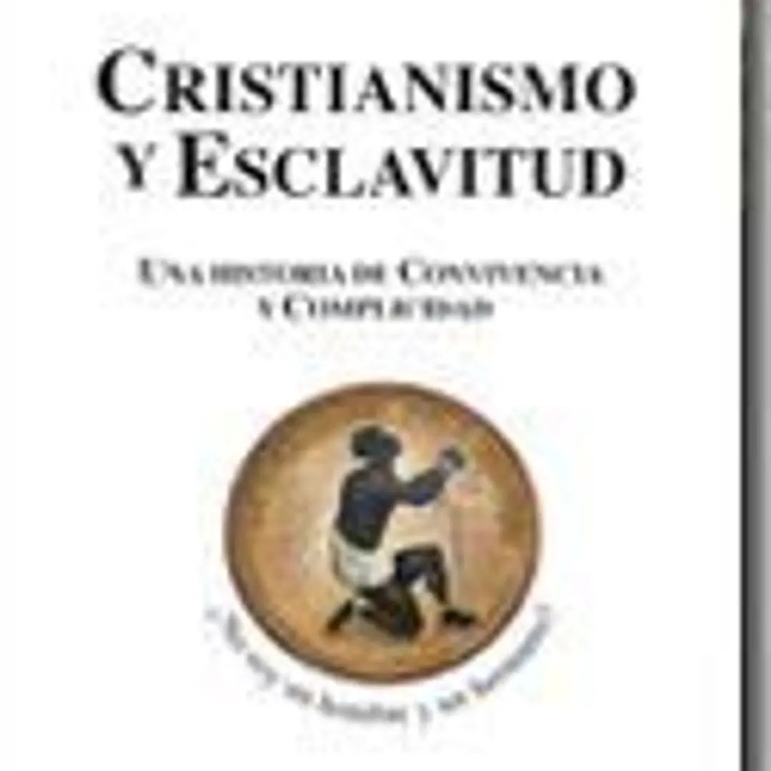 Cristianismo y esclavitud 1