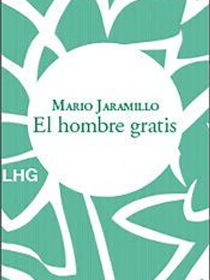 El hombre gratis