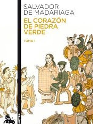 CORAZON DE PIEDRA VERDE, EL - TOMO I -