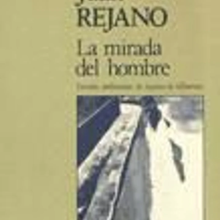 La mirada del hombre 1