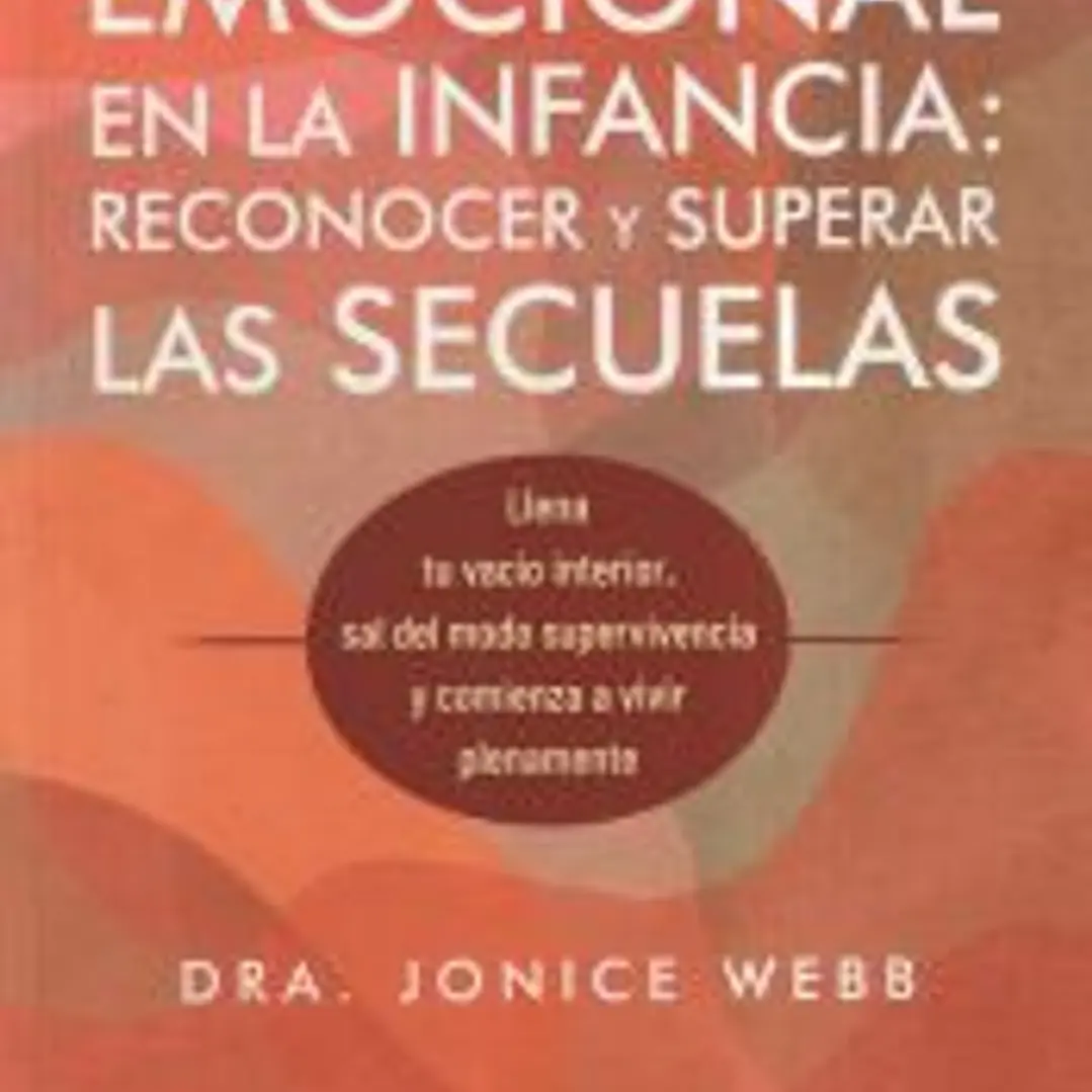 La negligencia emocional en la infancia: reconocer y superar las secuelas 1
