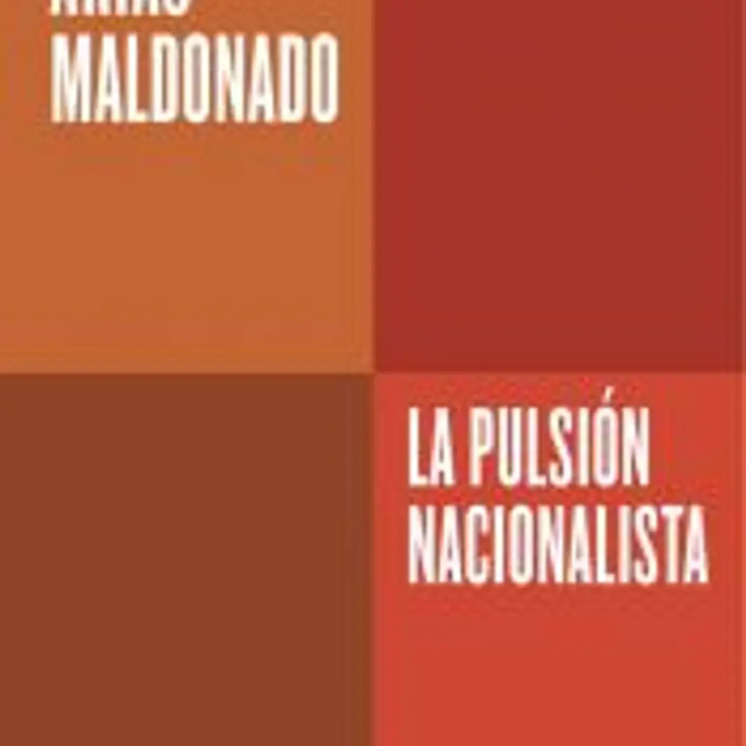 La pulsión nacionalista (Serie ENDEBATE) 1