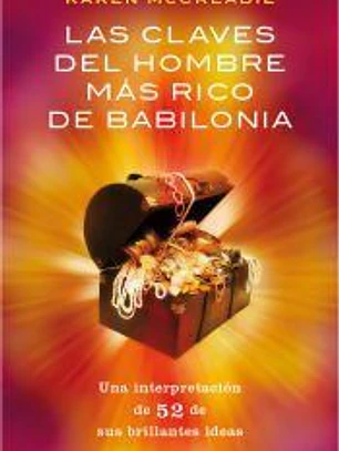 Las claves del hombre más rico de Babilonia