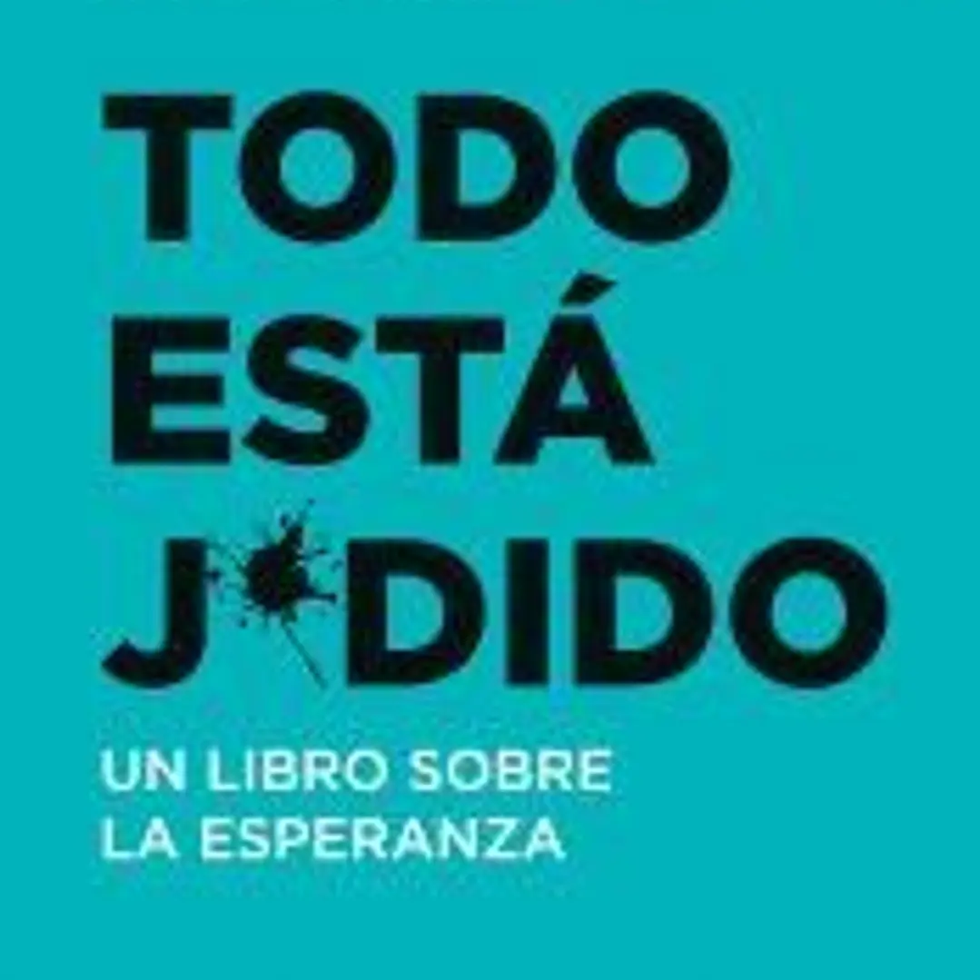Todo está j*dido 1