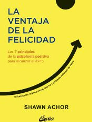 La ventaja de la felicidad