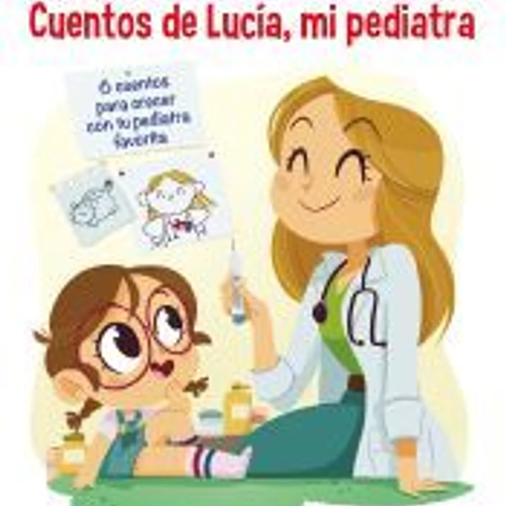 Cuentos de Lucía mi pediatra 1