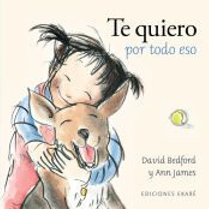 Te quiero por todo eso 1
