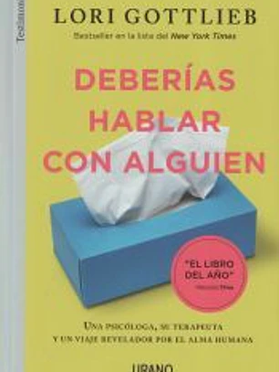 Deberías hablar con alguien
