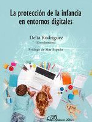 La protección de la infancia en entornos digitales