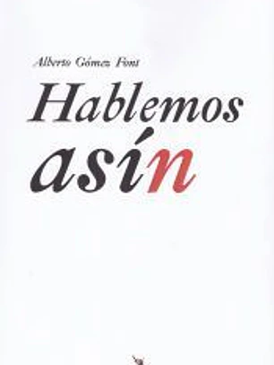 Hablemos asín