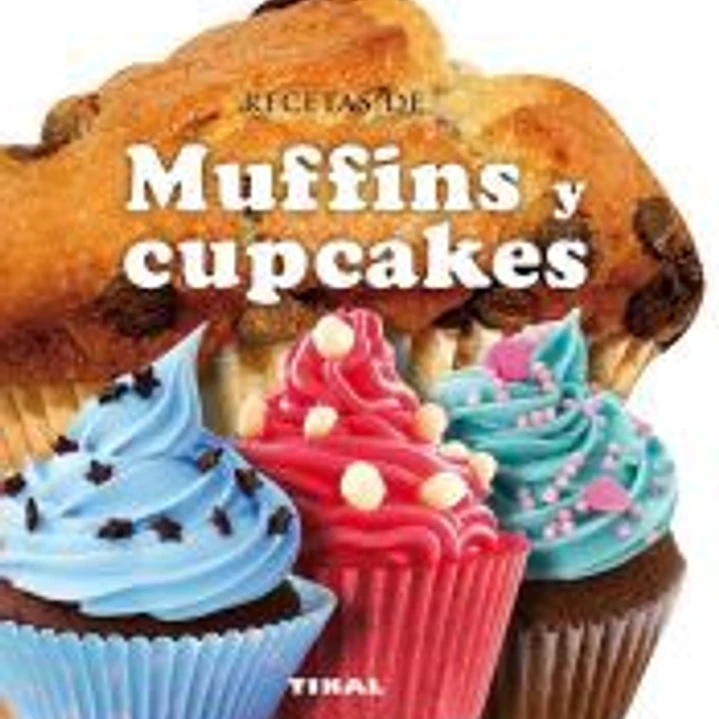 Cocina con forma. Recetas de muffins y cupcakes 1