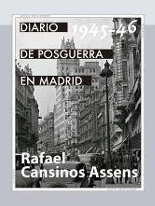Diario de posguerra en Madrid, 1945-1946