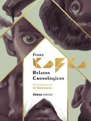 Relatos cronológicos [Edición ilustrada]