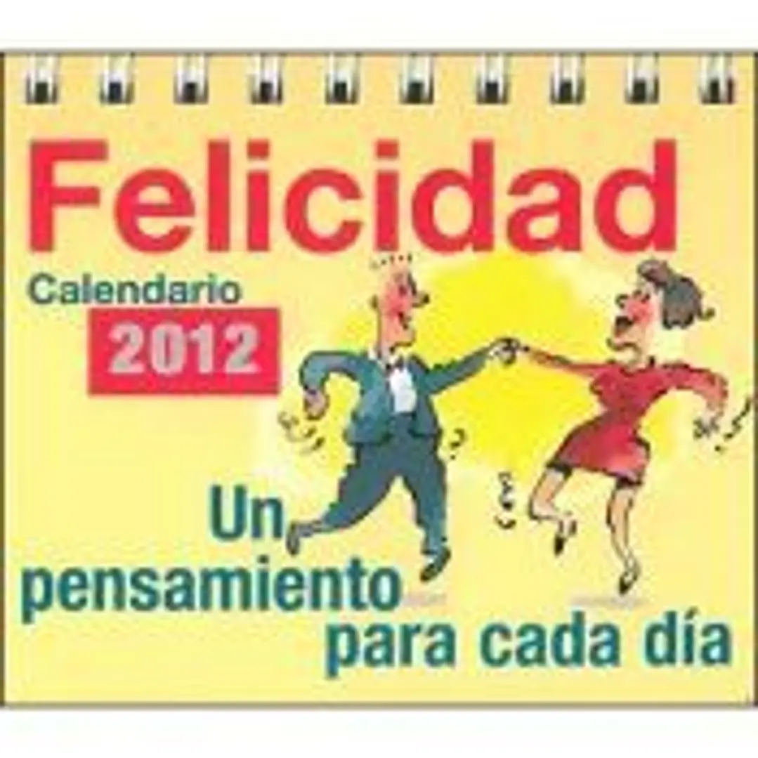 Calendario 2012. Felicidad: un pensamiento para cada dia 1