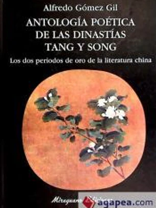 Antología poética de las dinastías Tang y Song