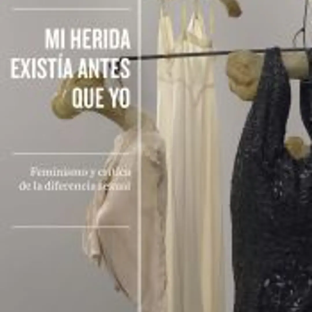Mi herida existía antes que yo 1