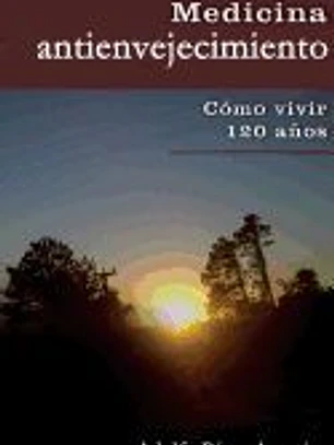 MEDICINA ANTIENVEJECIMIENTO
