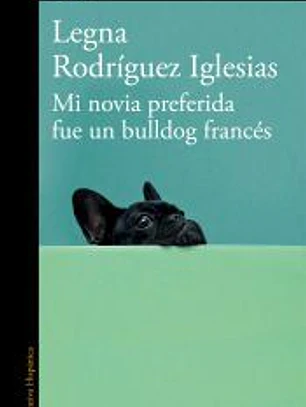 Mi novia preferida fue un bulldog francés
