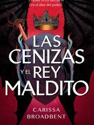 Las cenizas y el rey maldito