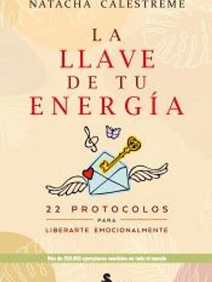 La llave de tu energía