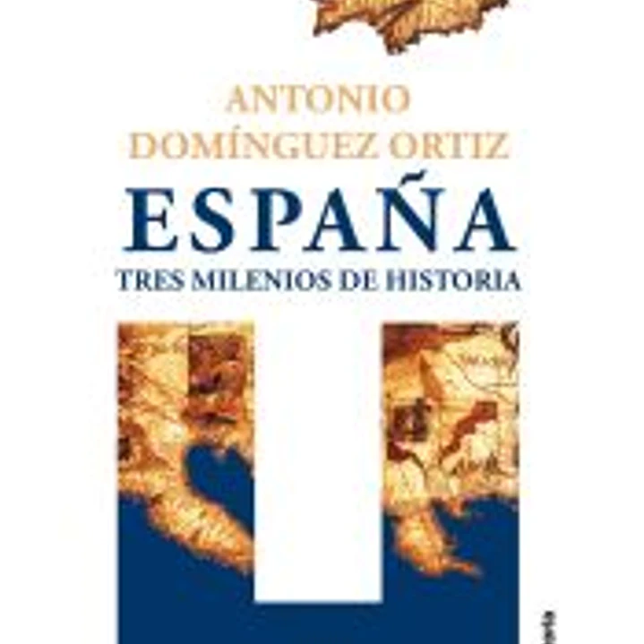 España, tres milenios de historia 1