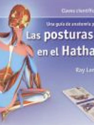 YOGA VOL. 2. POSTURAS CLAVES EN EL HATHA YOGA