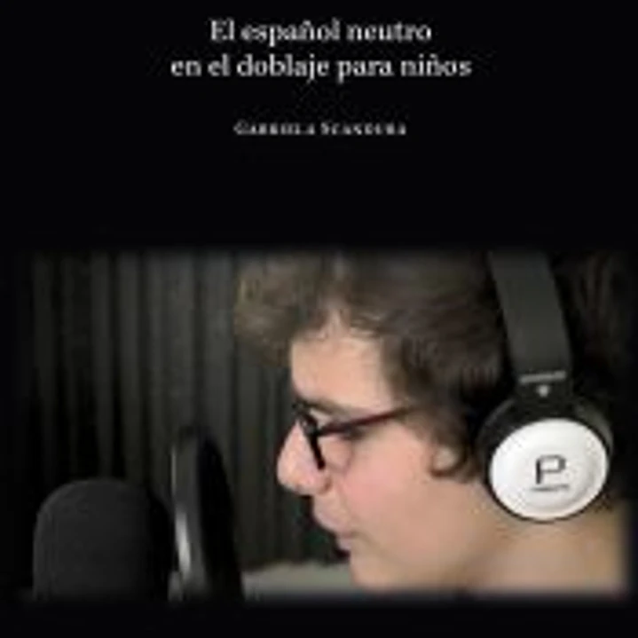 El español neutro en el doblaje para niños 1