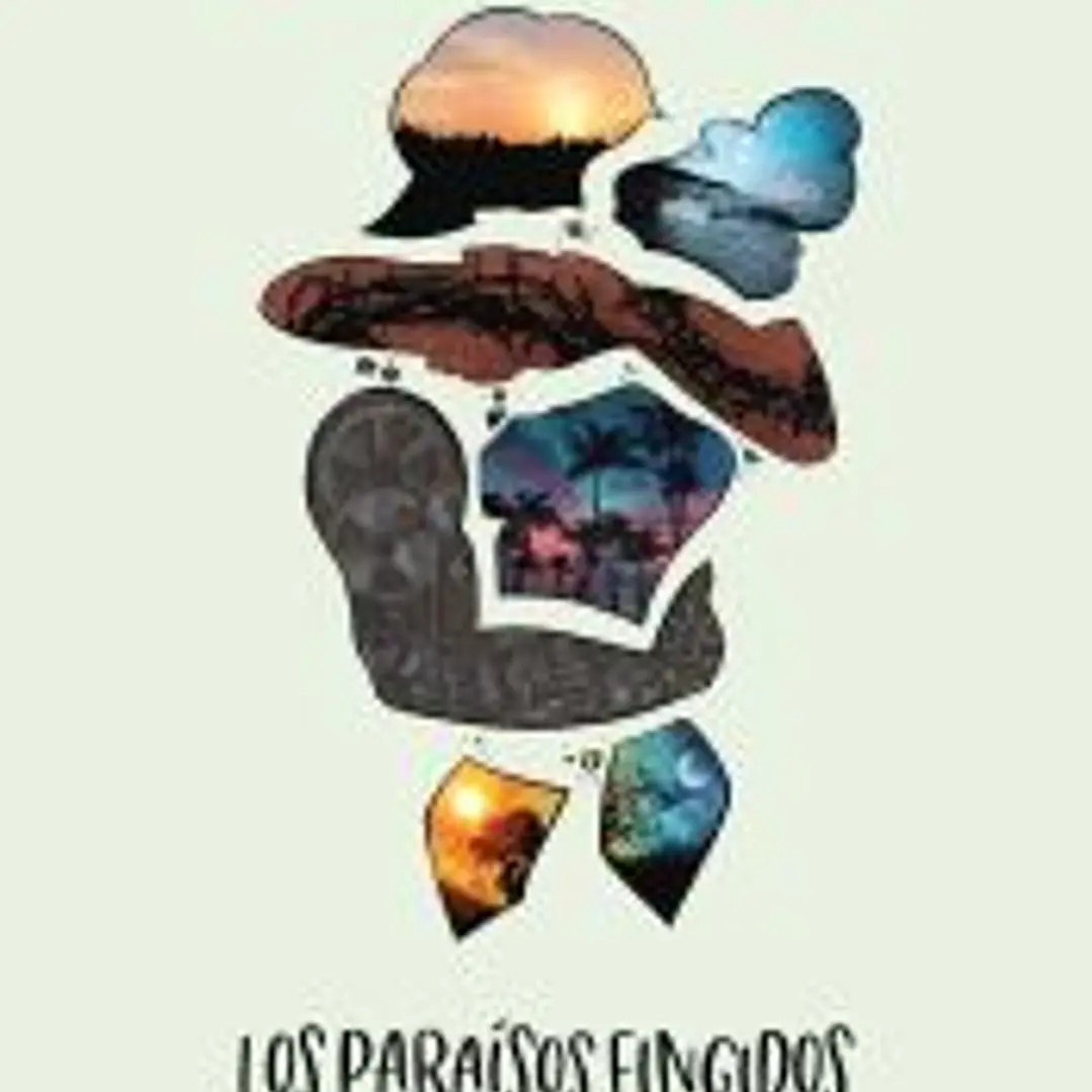 Los paraísos fingidos 1