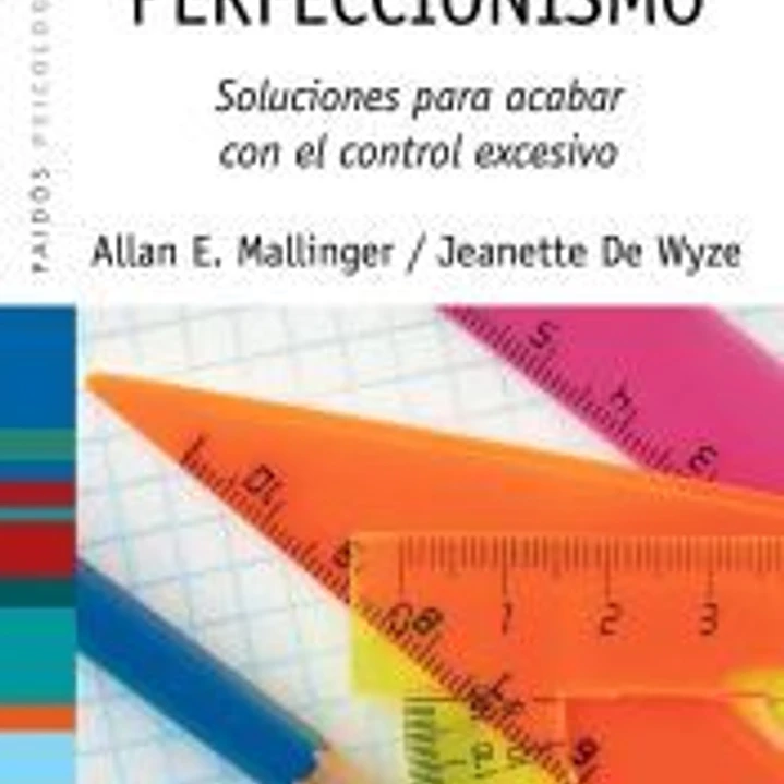 La obsesión del perfeccionismo 1