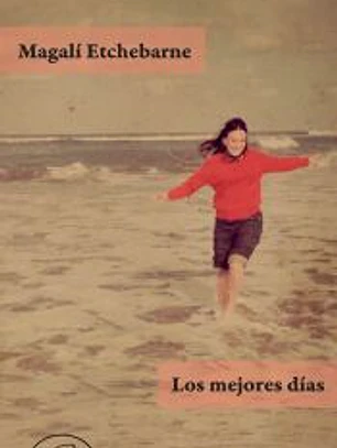 Los mejores días