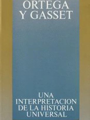 Una interpretación de la historia universal