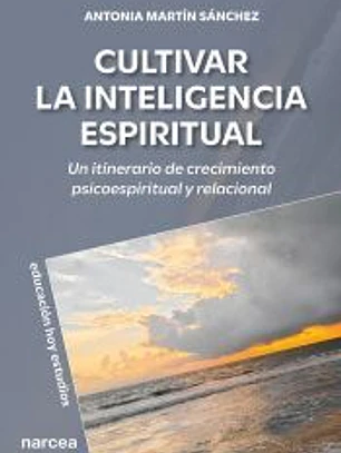 Cultivar la inteligencia espiritual