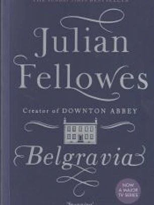 BELGRAVIA (Edición en inglés)
