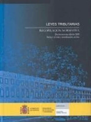 Leyes tributarias: recopilación normativa, año 2008