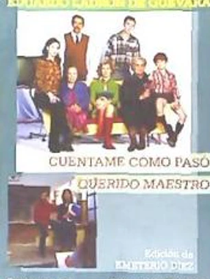 Cuéntame cómo pasó ; Querido maestro